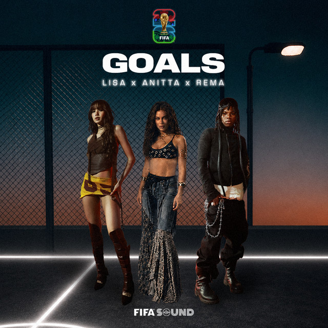 Goals: así suena la colaboración de LISA, Anitta y Rema para el Mundial 2026