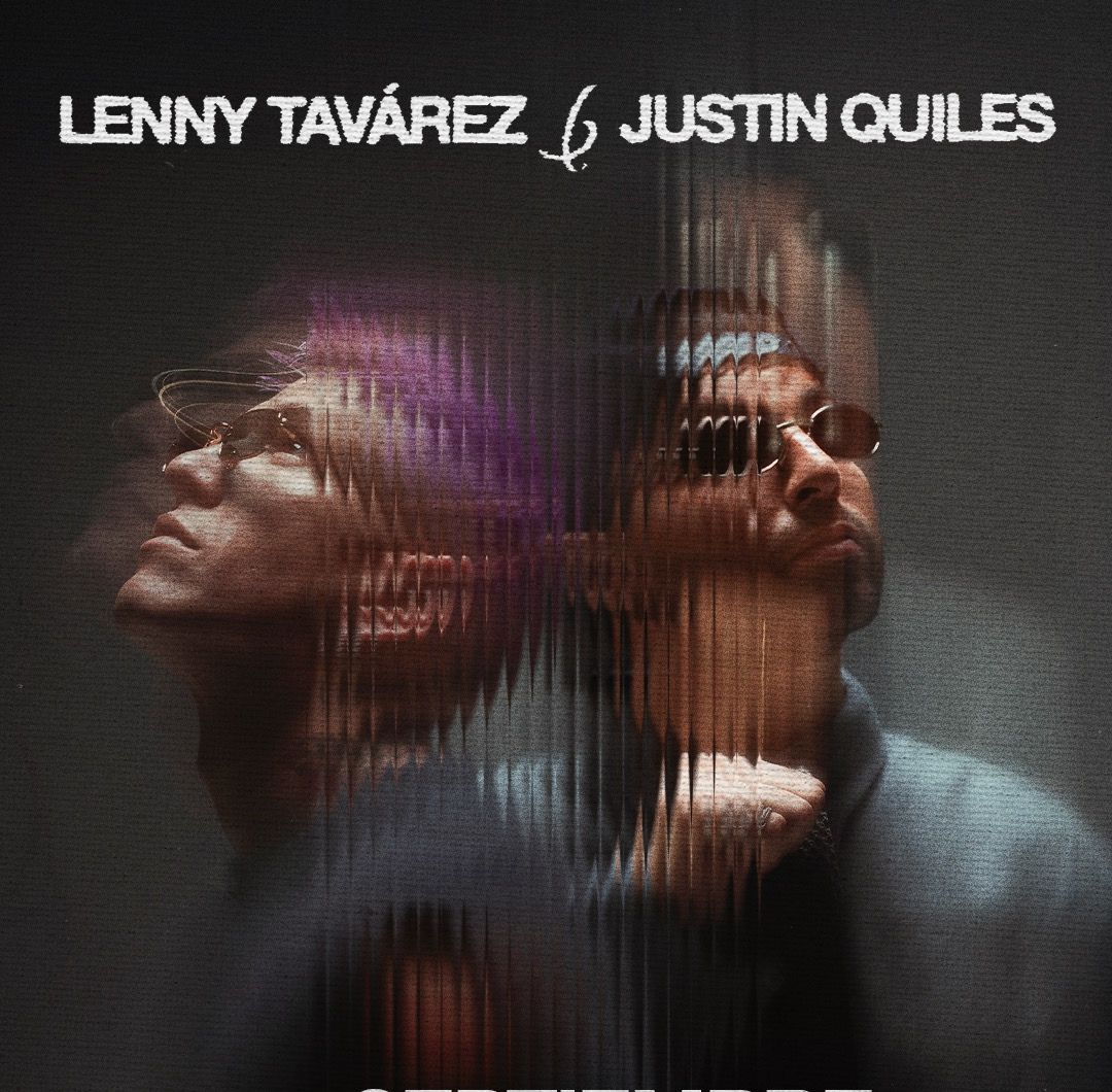 Lenny Tavárez y Justin Quiles se presentarán el 11 de septiembre en el Movistar Arena. Estas son las canciones que han sonado durante su gira.